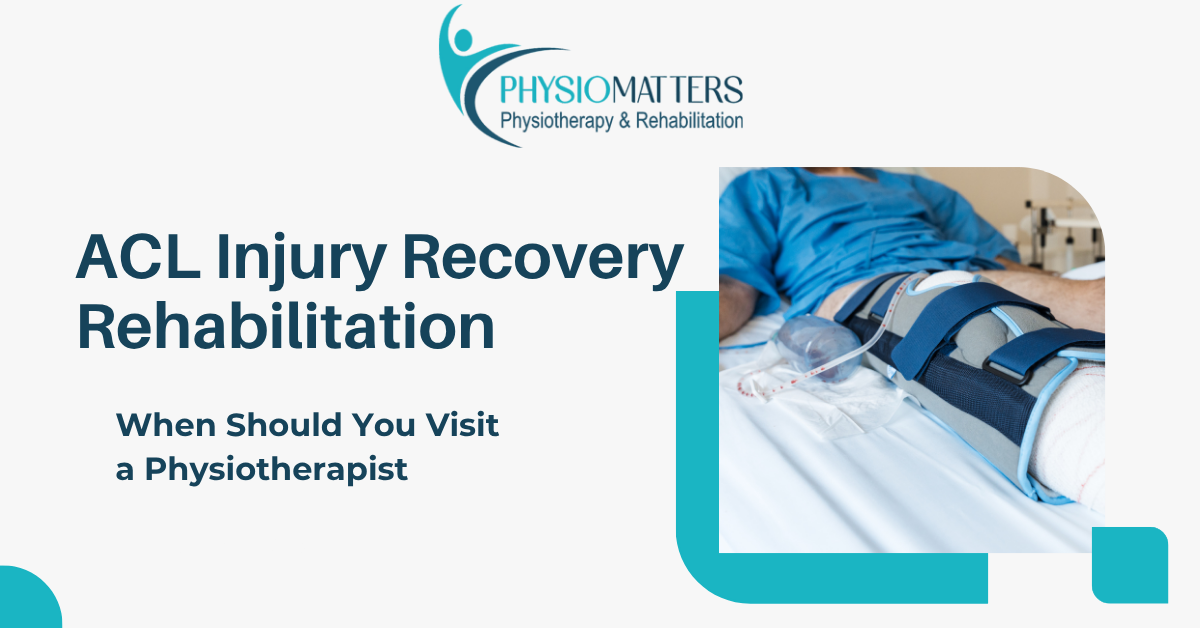 ACL Injury Recovery Timeline | Complete Rehabilitation Guide | Sports Physiotherapist in Vashi