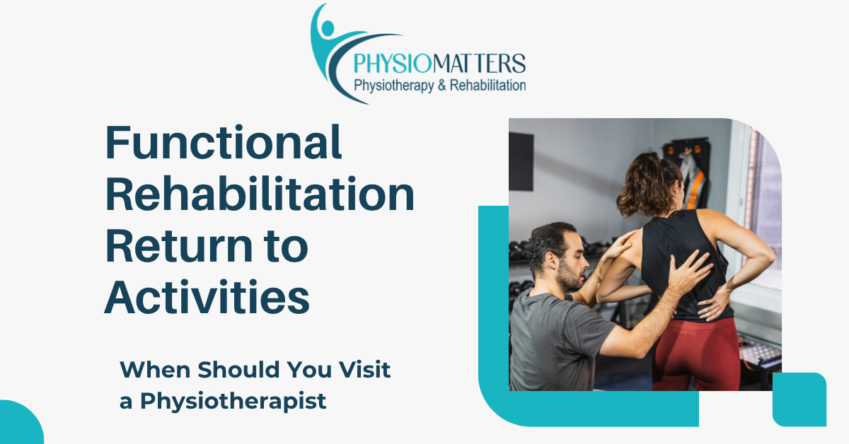 Functional Rehabilitation in Vashi | Return to Daily Activities